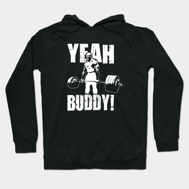 Ja Buddy - Ronnie Coleman Hoodie by Visionary Canvas